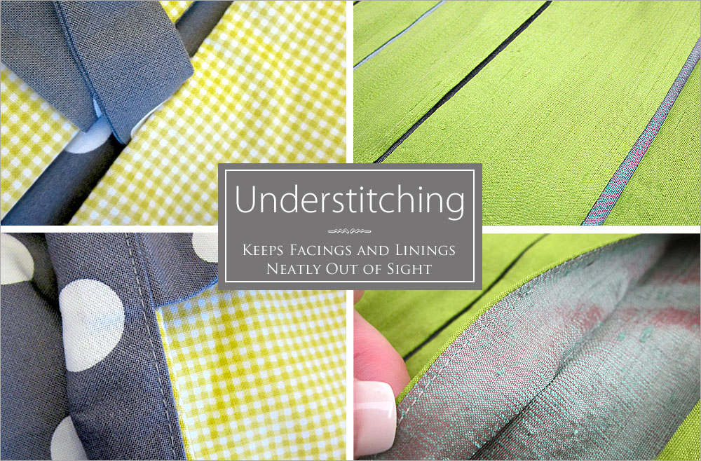 When and How to Understitch